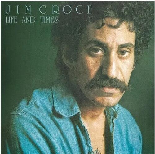 Jim Croce - Life & Times (2023 Mix) LP NEW