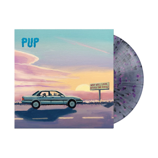 Pup - Who Will Look After The Dogs Black Smoke With Black Pink And Purple Splatter Vinyl LP