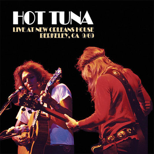 Hot Tuna | Live at New Orleans House | Album