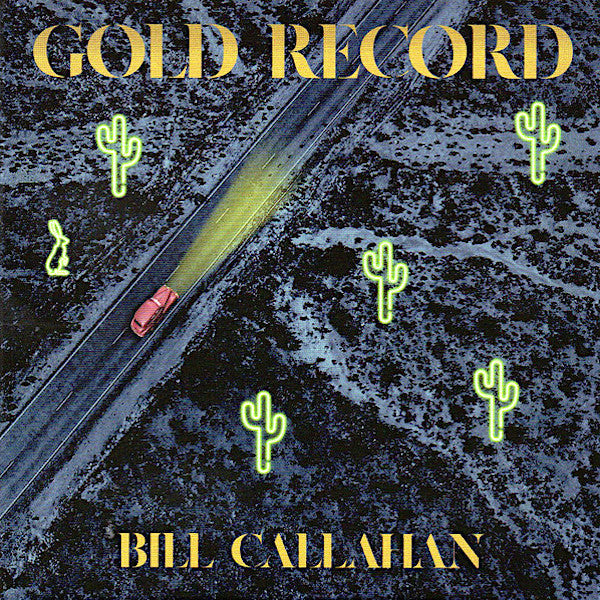Bill Callahan | Gold Record | Album