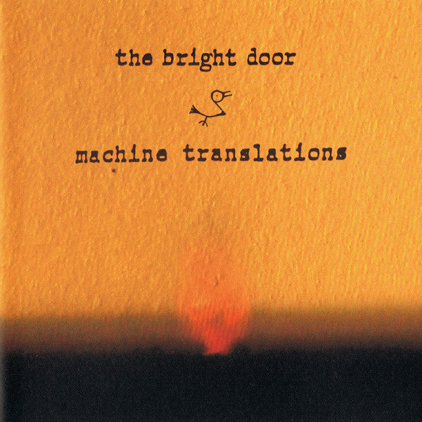Machine Translations | The Bright Door | Album