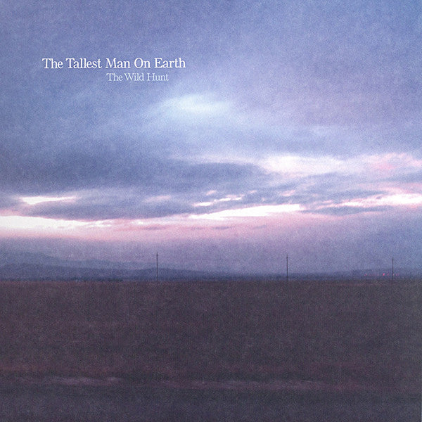 The Tallest Man on Earth | The Wild Hunt | Album
