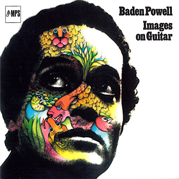 Baden Powell | Images on Guitar | Album