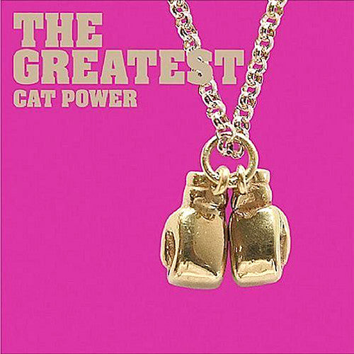 Cat Power | The Greatest | Album