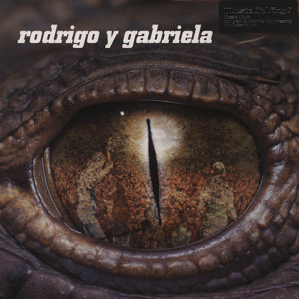 Rodrigo Y Gabriela – Rodrigo Y Gabriela – 180 GRAM VINYL LP