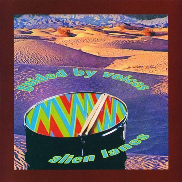 Guided By Voices | Alien Lanes | Album