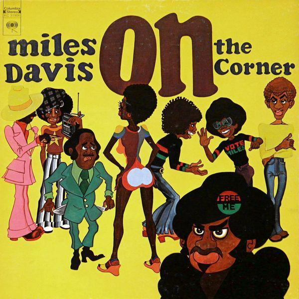 Miles Davis | On The Corner | Album
