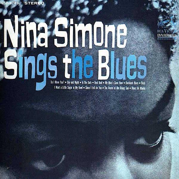 Nina Simone | Sings The Blues | Album
