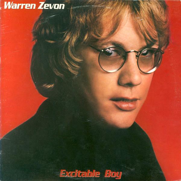 Warren Zevon | Excitable Boy | Album
