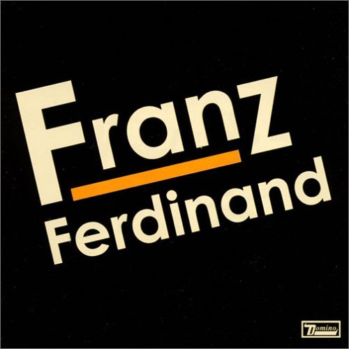 Franz Ferdinand | Franz Ferdinand | Album