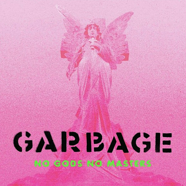 Garbage | No Gods No Masters | Album