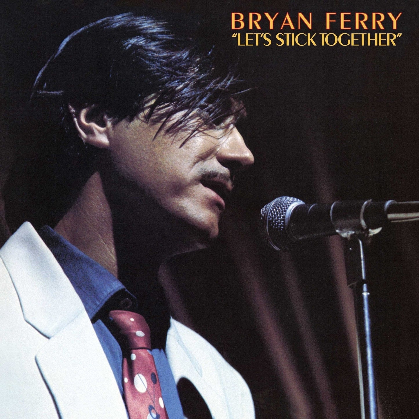 Bryan Ferry - Let's Stick Together LP NEW