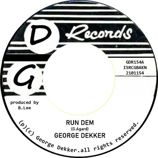 George Dekker - Run Dem / Foey Man 7" Vinyl RSD 2021