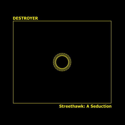 Destroyer | Streethawk: A Seduction | Album