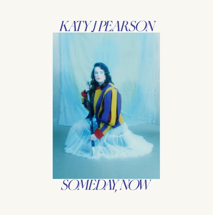 Katy J Pearson- Someday, Now Ltd Edition Marble Coloured Vinyl LP