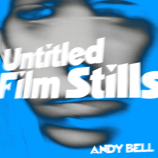 Andy Bell - Untitled Film Stills Blue Splatter 10"