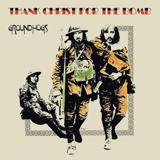 Groundhogs - Thank Christ For The Bomb LP NEW GOLD VINYL
