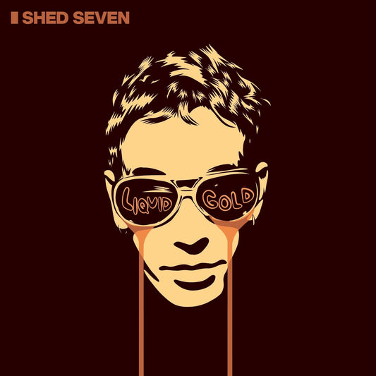 Shed Seven - Liquid Gold Ltd Indies Vinyl 2LP