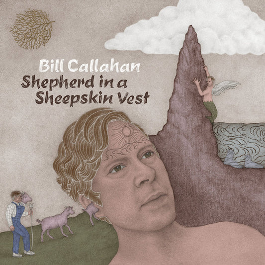 Bill Callahan | Shepherd in a Sheepskin Vest | Album