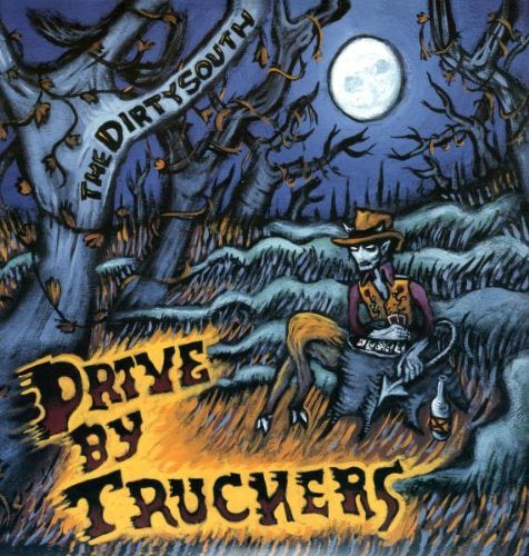 Drive-by Truckers - The Dirty South Vinyl