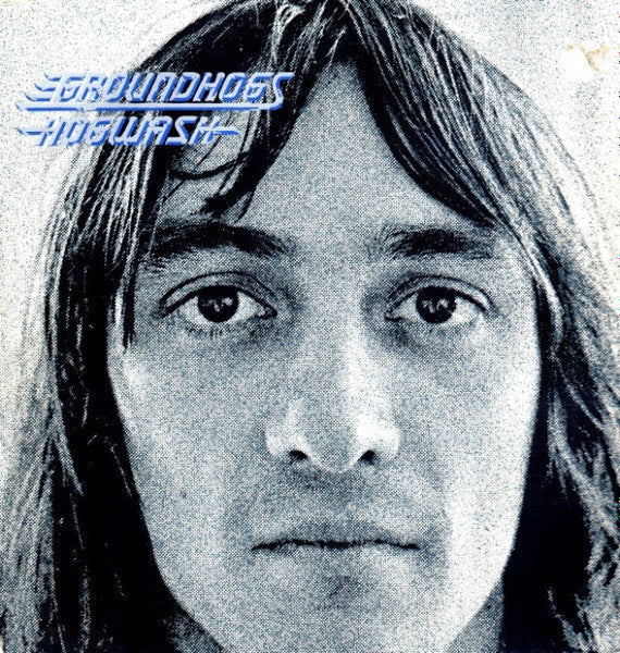 Groundhogs – Hogwash -  VINYL LP in FOLDOUT COVER