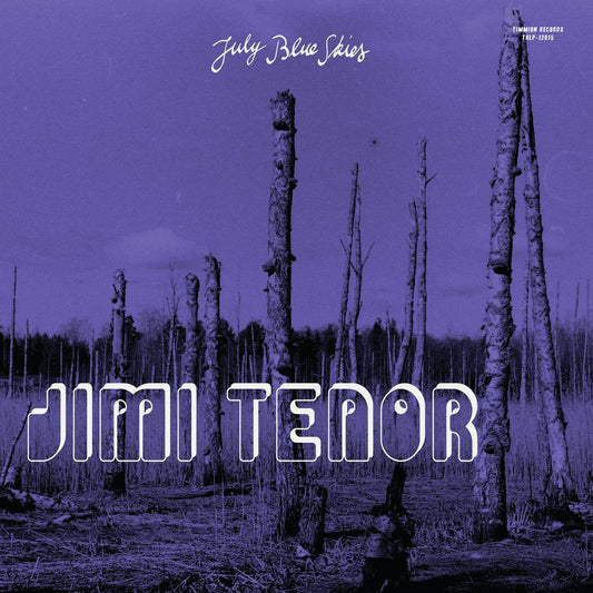 Jimi Tenor & Cold Diamond & Mink-July Blue Skies-Indies Only Violet Smoke Vinyl LP