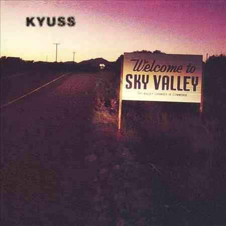 Kyuss - WELCOME TO SKY VALLEY Vinyl