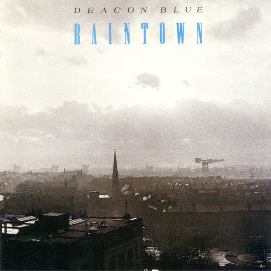 Deacon Blue | Raintown | Album