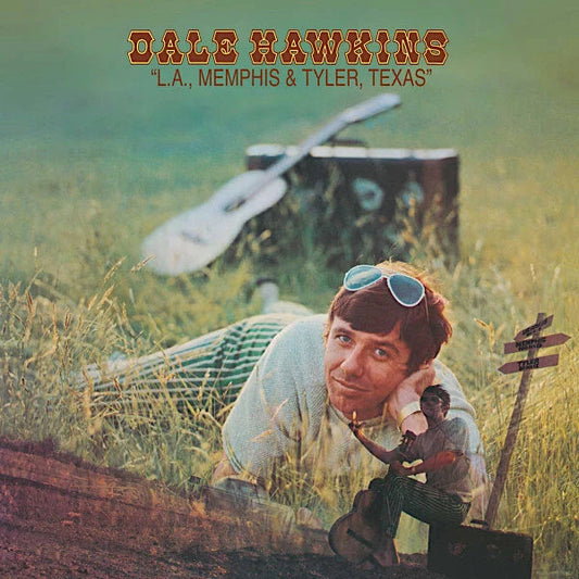 Dale Hawkins | L.A., Memphis & Tyler, Texas | Album
