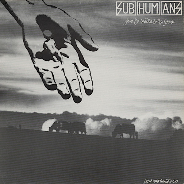 Subhumans | From the Cradle to the Grave | Album
