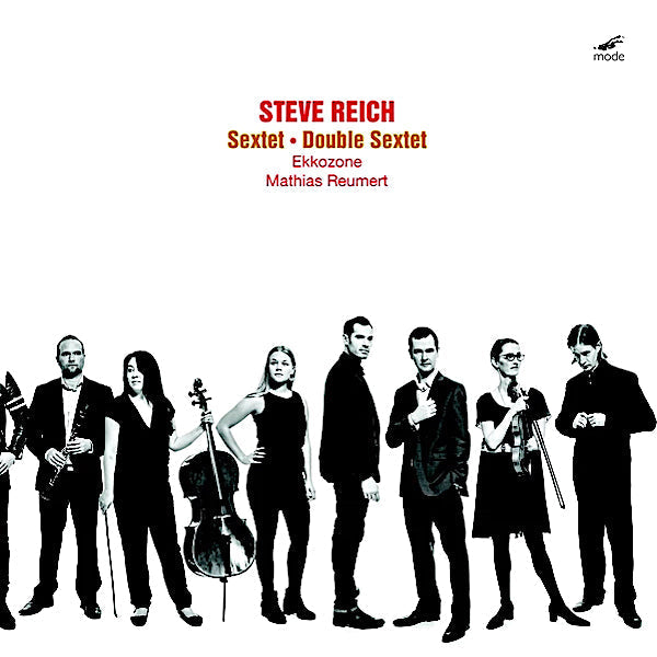 Steve Reich | Sextet/Double Sextet (w/ Ekkozone) | Album