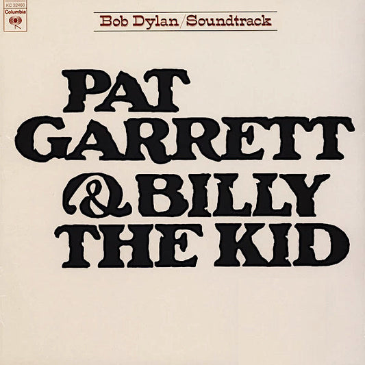 Bob Dylan | Pat Garrett & Billy the Kid (Soundtrack) | Album
