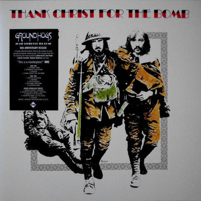 Groundhogs - Thank Christ For The Bomb 50th Anniversary Vinyl LP