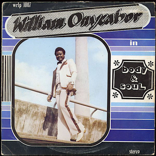 William Onyeabor | Body & Soul | Album