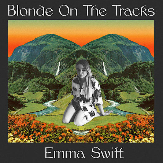 Emma Swift | Blonde on the Tracks | Album
