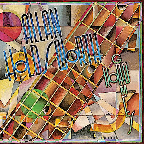 Allan Holdsworth | Road Games | Album