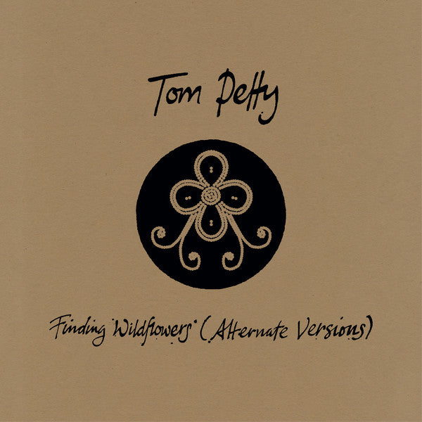 Tom Petty | Finding Wildflowers (Alternate Versions) | Album