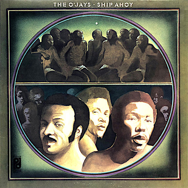The O'Jays | Ship Ahoy | Album