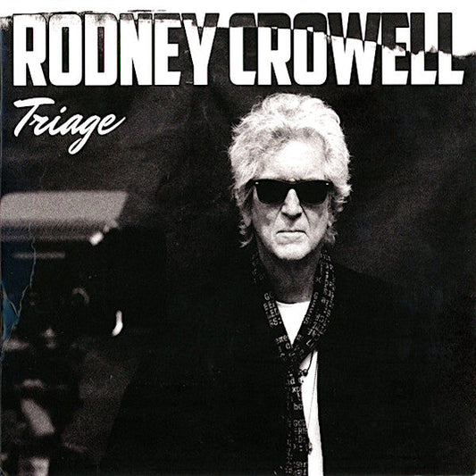 Rodney Crowell | Triage | Album