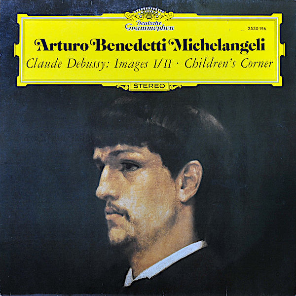 Debussy | Images Book 1 & 2; Children's Corner (w/ Michelangeli) | Album