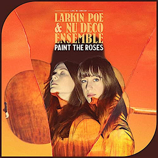 Larkin Poe | Paint the Roses: Live in Concert | Album