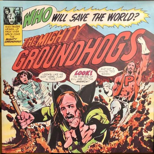 Groundhogs - Who Will Save The World? The Mighty Groundhogs Vinyl LP