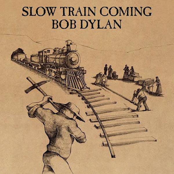 Bob Dylan | Slow Train Coming | Album
