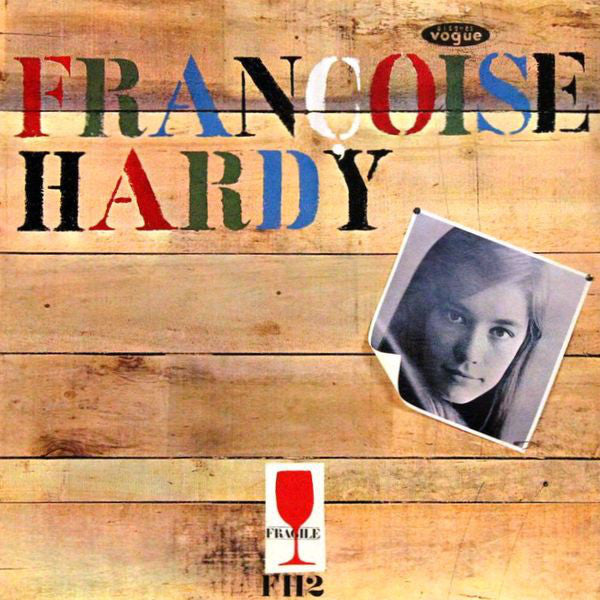 Françoise Hardy | Mon amie la rose | Album
