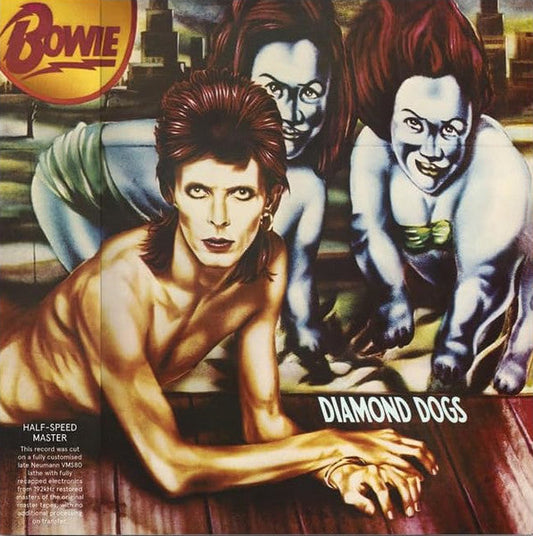 David Bowie – Diamond Dogs HALF-SPEED MASTER - VINYL LP - NEW