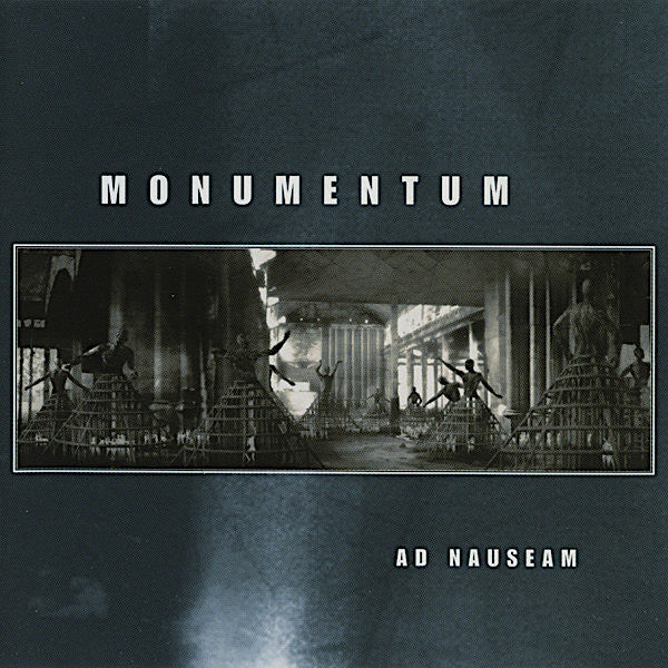 Monumentum | Ad Nauseam | Album