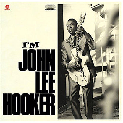 John Lee Hooker | I'm John Lee Hooker | Album