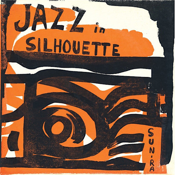 Sun Ra | Jazz in Silhouette | Album