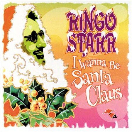 Ringo Starr - I Wanna Be Santa Claus Vinyl