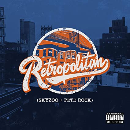 Skyzoo (Featuring Pete Rock) - Retropolitan {Explicit Content] Vinyl